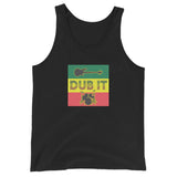 Dub It Unisex Tank Top