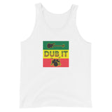 Dub It Unisex Tank Top