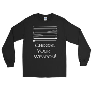 "Choose Your Weapon" Long Sleeve T-Shirt (White Logo)