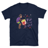 Pan Is My Life Short-Sleeve Unisex T-Shirt