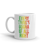 Everything's Gonna Be All Right Rasta Mug