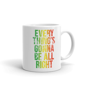 Everything's Gonna Be All Right Rasta Mug