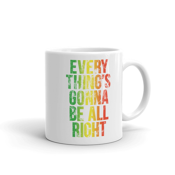 Everything's Gonna Be All Right Rasta Mug