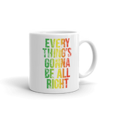 Everything's Gonna Be All Right Rasta Mug