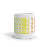 Everything's Gonna Be All Right x4 Mug