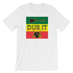 Dub It Short-Sleeve Unisex T-Shirt